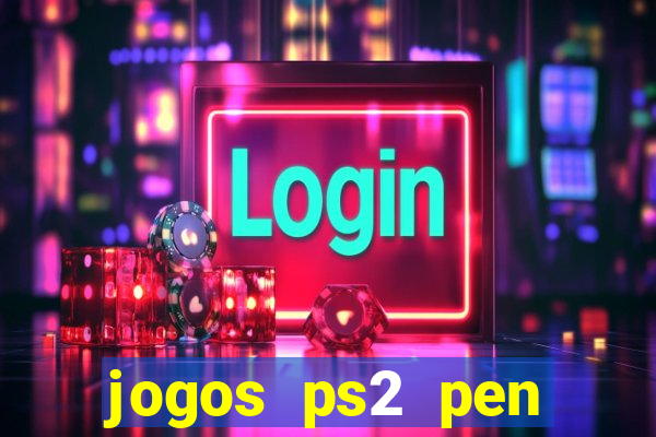 jogos ps2 pen drive download